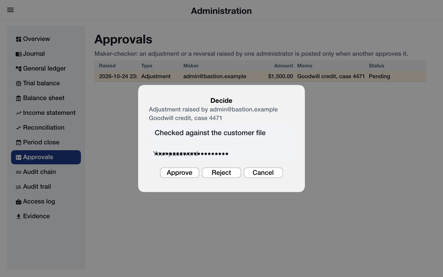 The decision dialog: the request, a reason, the password and Approve, Reject and Cancel buttons